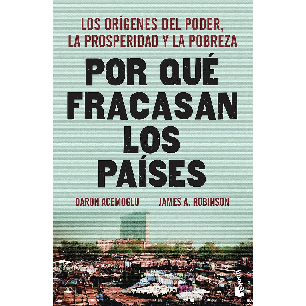 Por qué fracasan los países