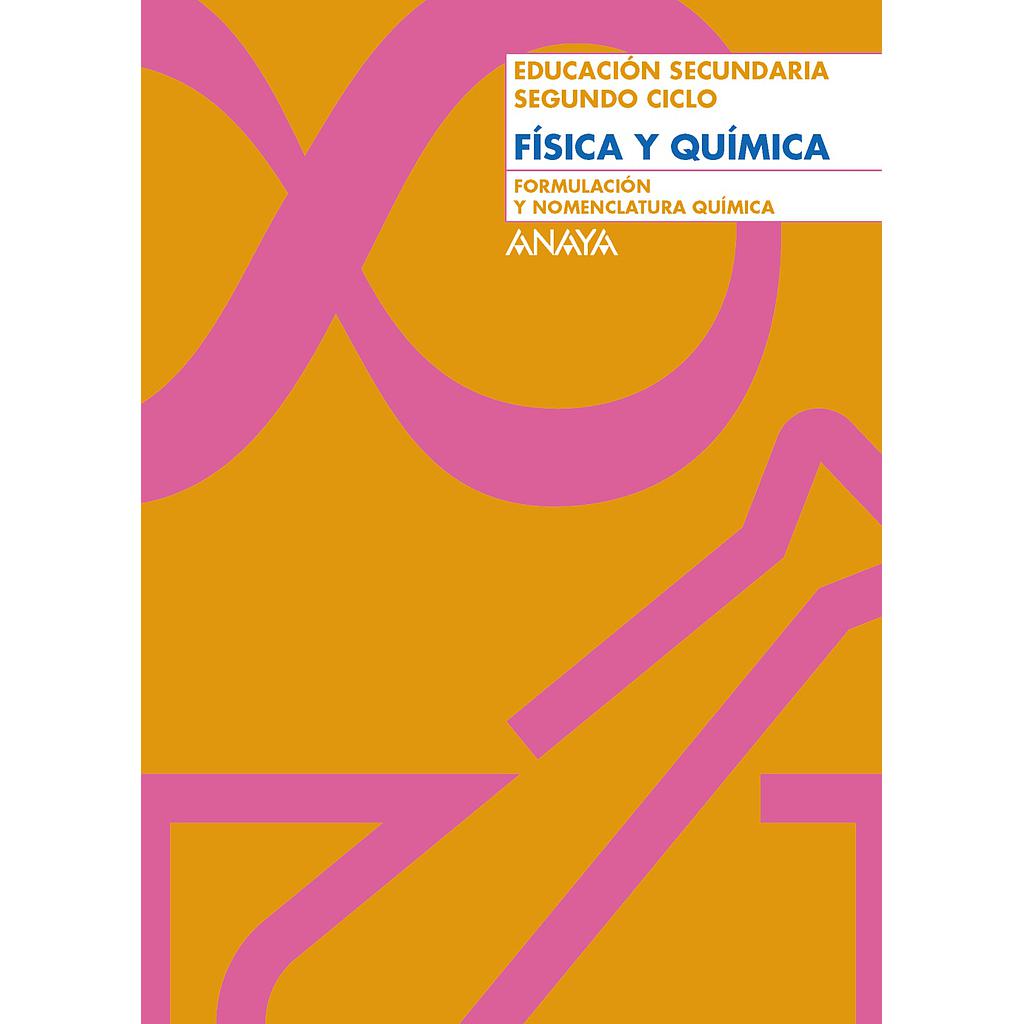 Formulación y nomenclatura química.