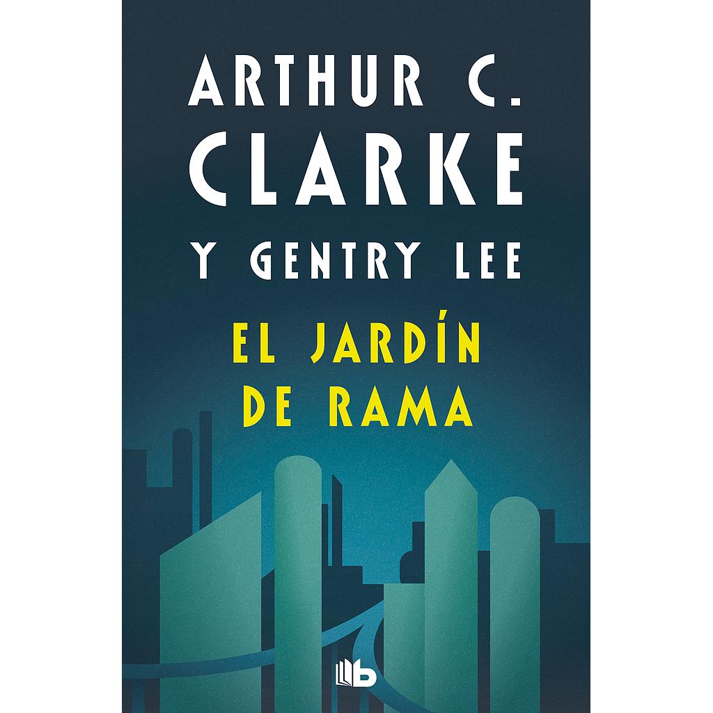 El jardín de Rama (Serie Rama 3)