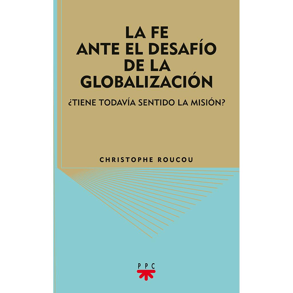 La fe ante el desafío de la globalización