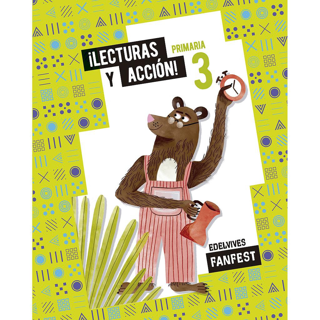 Proyecto: FanFest. ¡Lecturas y acción! 3 Primaria - Antología
