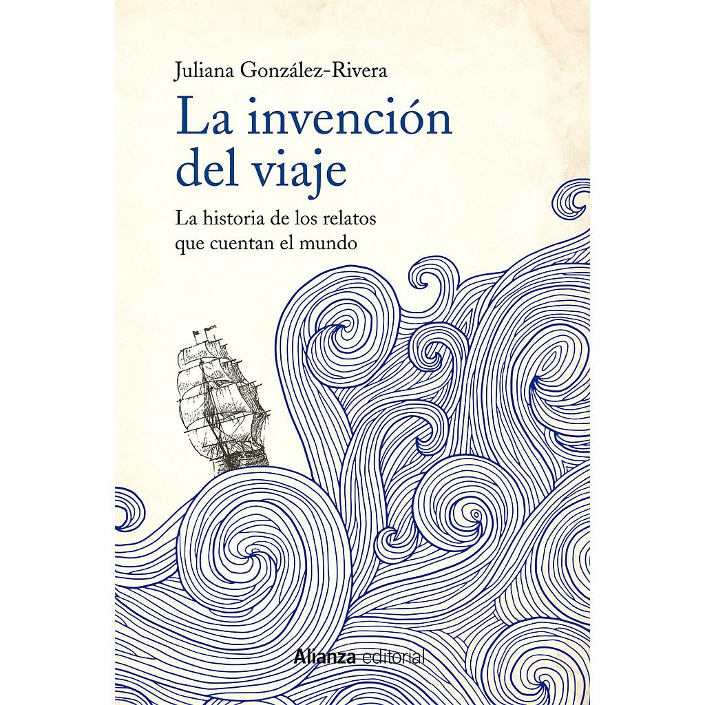 La invención del viaje