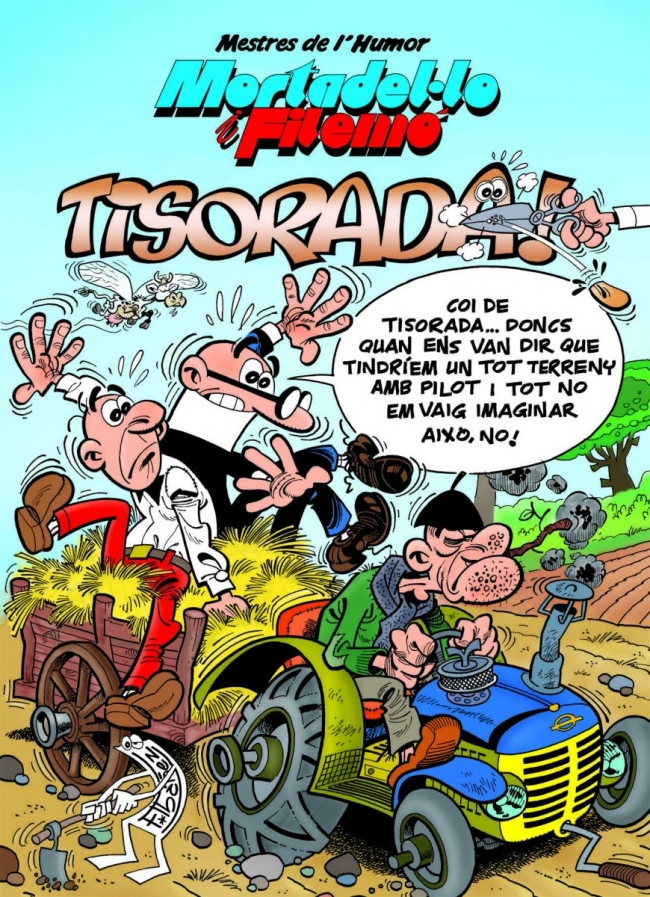Mortadel·lo i Filemó. Tisorada (Mestres de l'Humor 37)