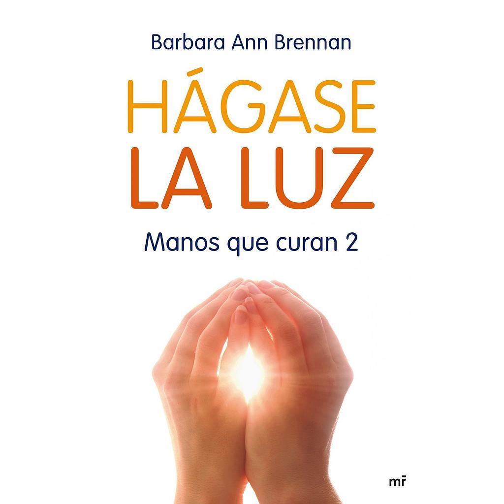 Hágase la luz