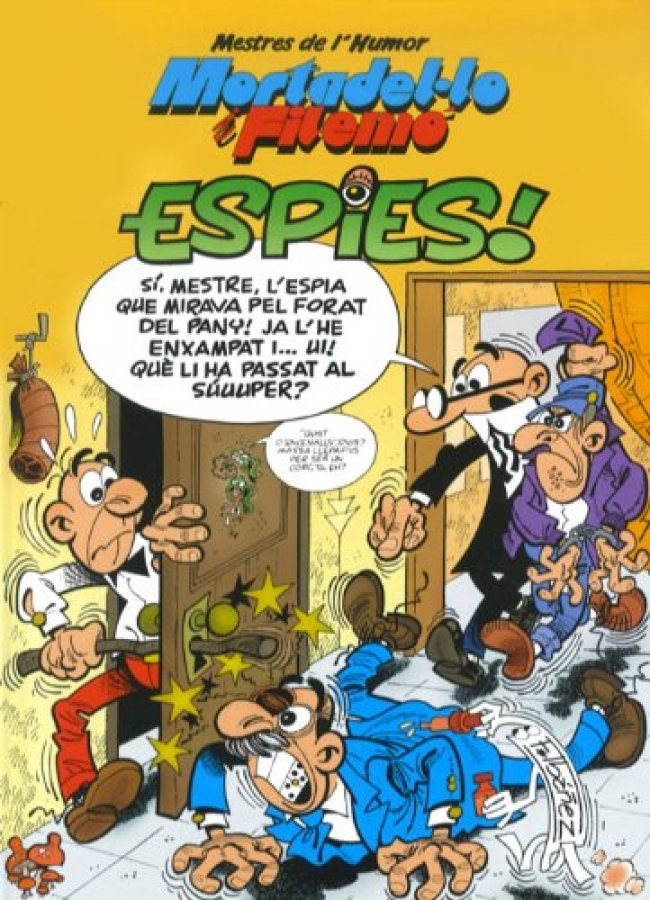 Mortadel·lo i Filemó. Espies! (Mestres de l'Humor 32)
