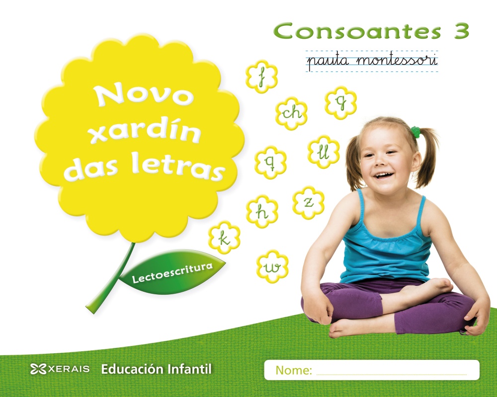 Novo xardín das letras. Consoantes 3. Pauta