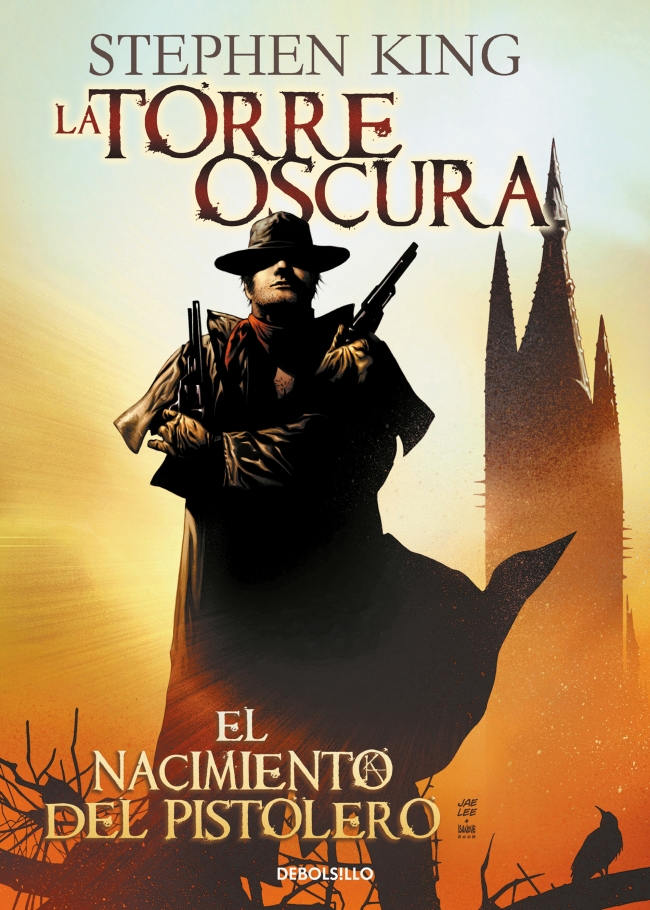 El nacimiento del pistolero (La Torre Oscura [cómic] 1)