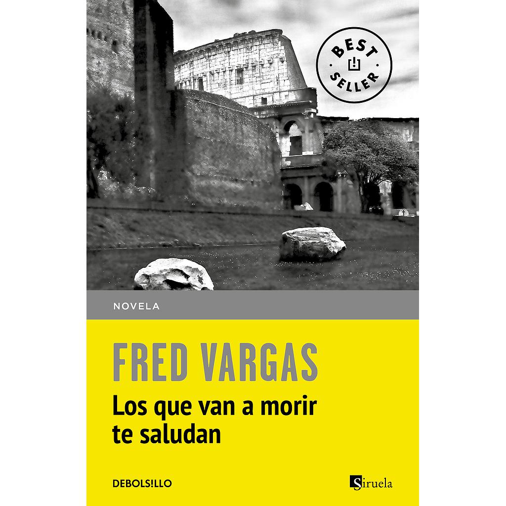 Los que van a morir te saludan