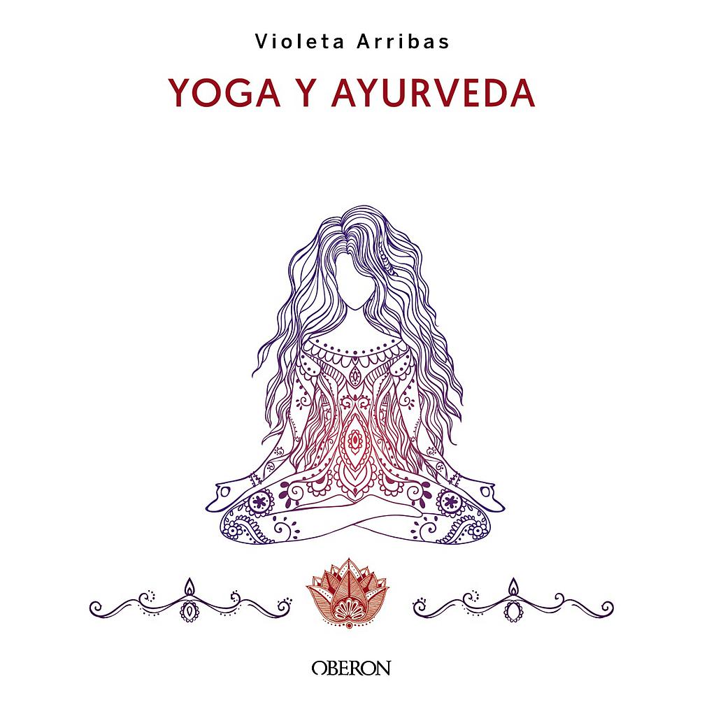 Yoga y Ayurveda. Edición 2023