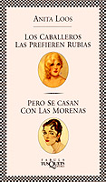 LOS CABALLEROS LAS PREFIEREN RUBIAS... PERO SE CAS