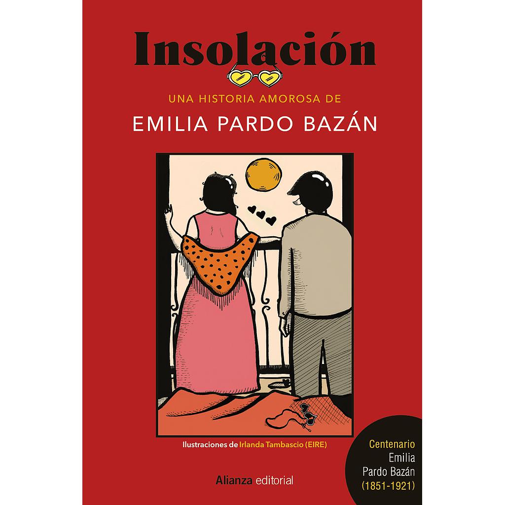 Insolación [Edición ilustrada]