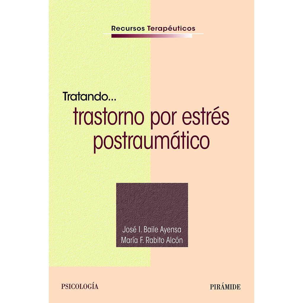 Tratando... trastorno por estrés postraumático
