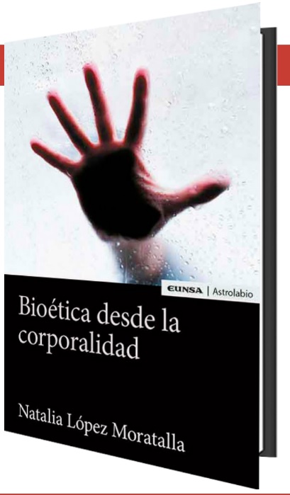 Bioética desde la corporalidad
