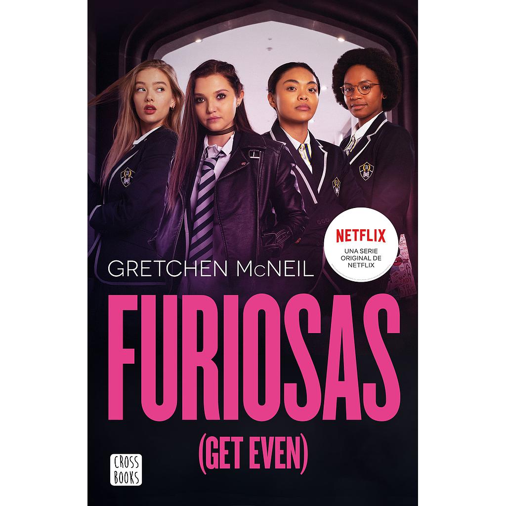Furiosas (Get Even)