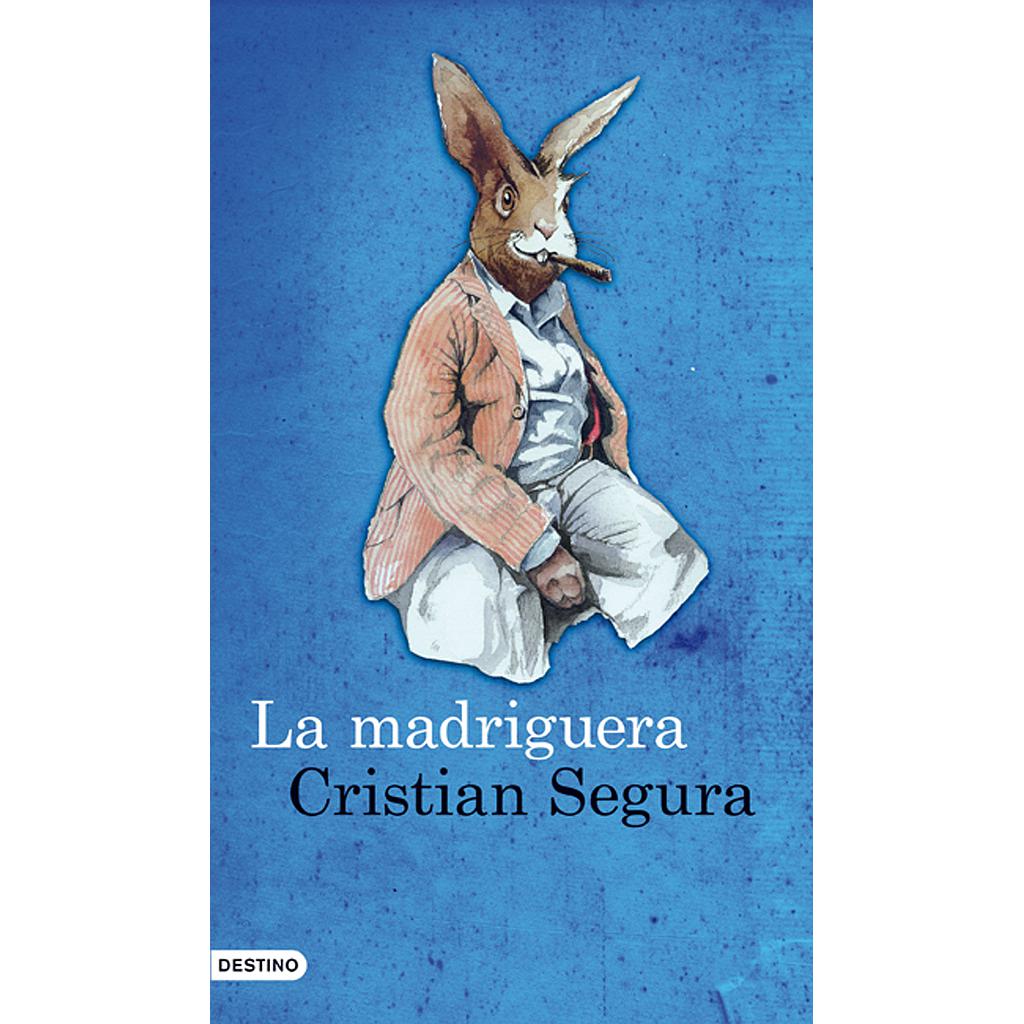 La madriguera