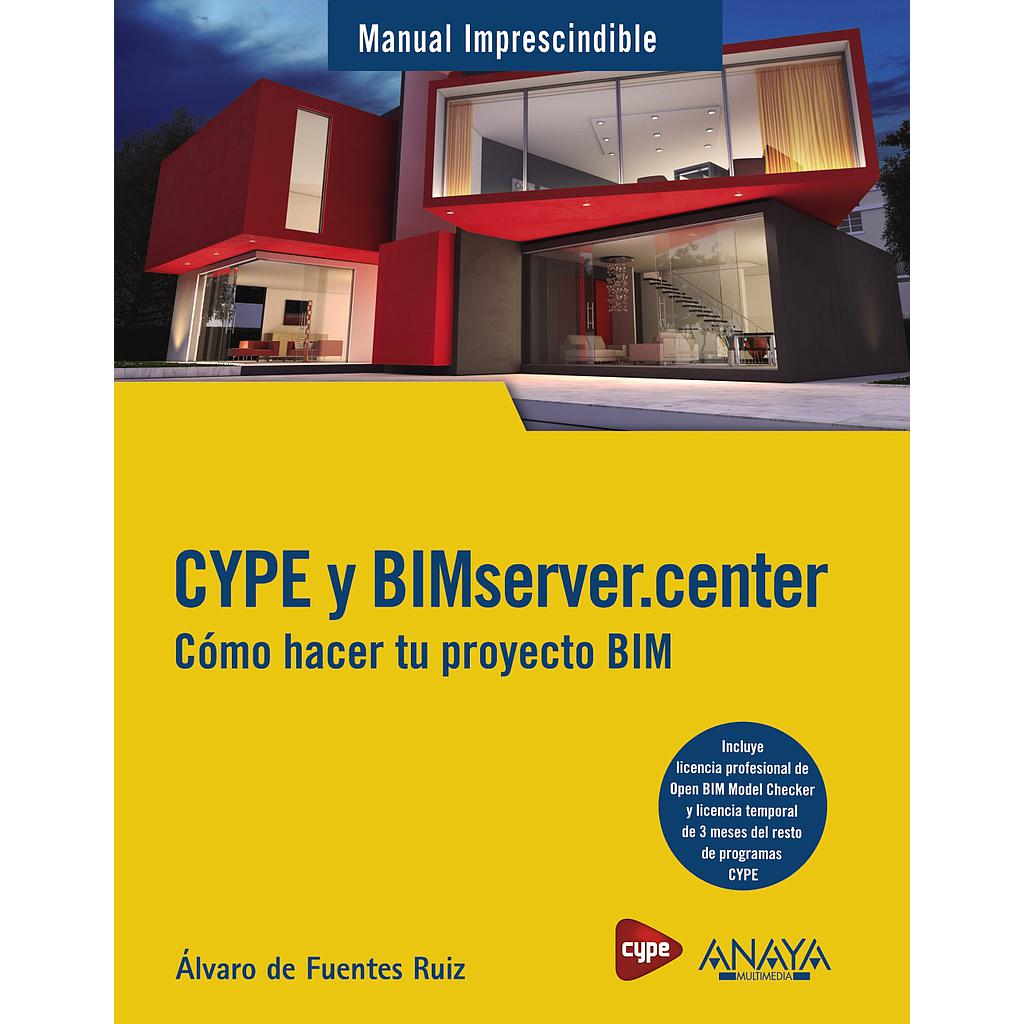 CYPE y BIMserver.center. Cómo hacer tu proyecto BIM