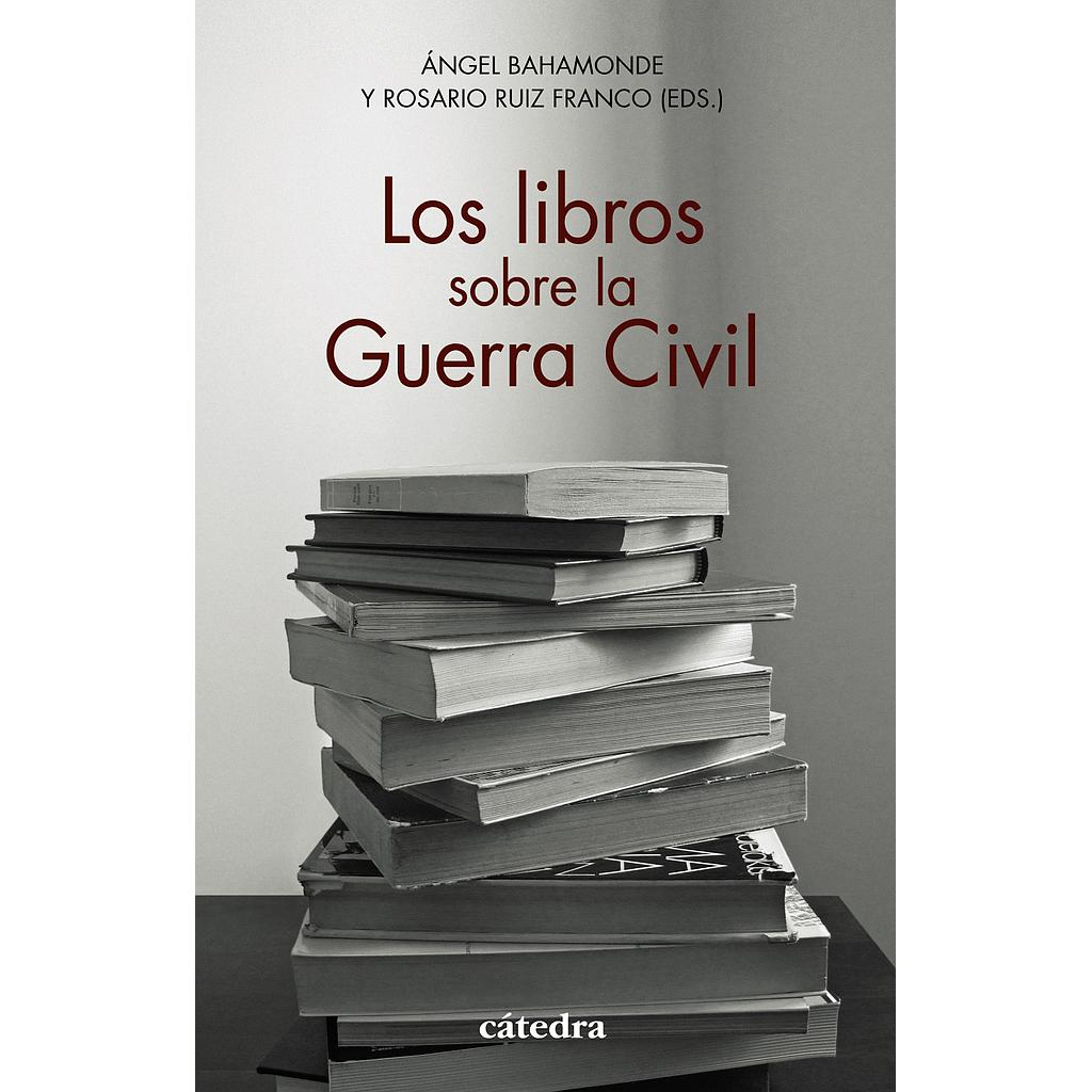 Los libros sobre la Guerra Civil