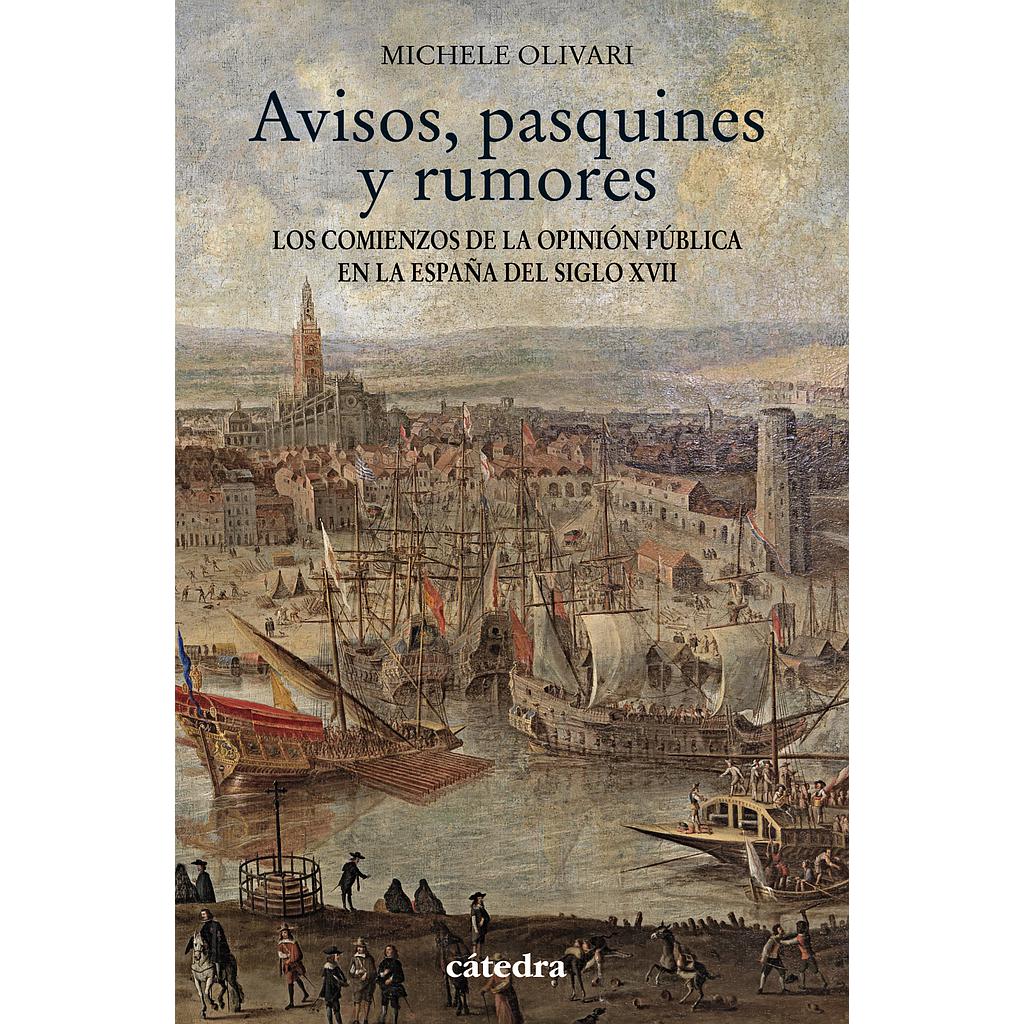 Avisos, pasquines y rumores