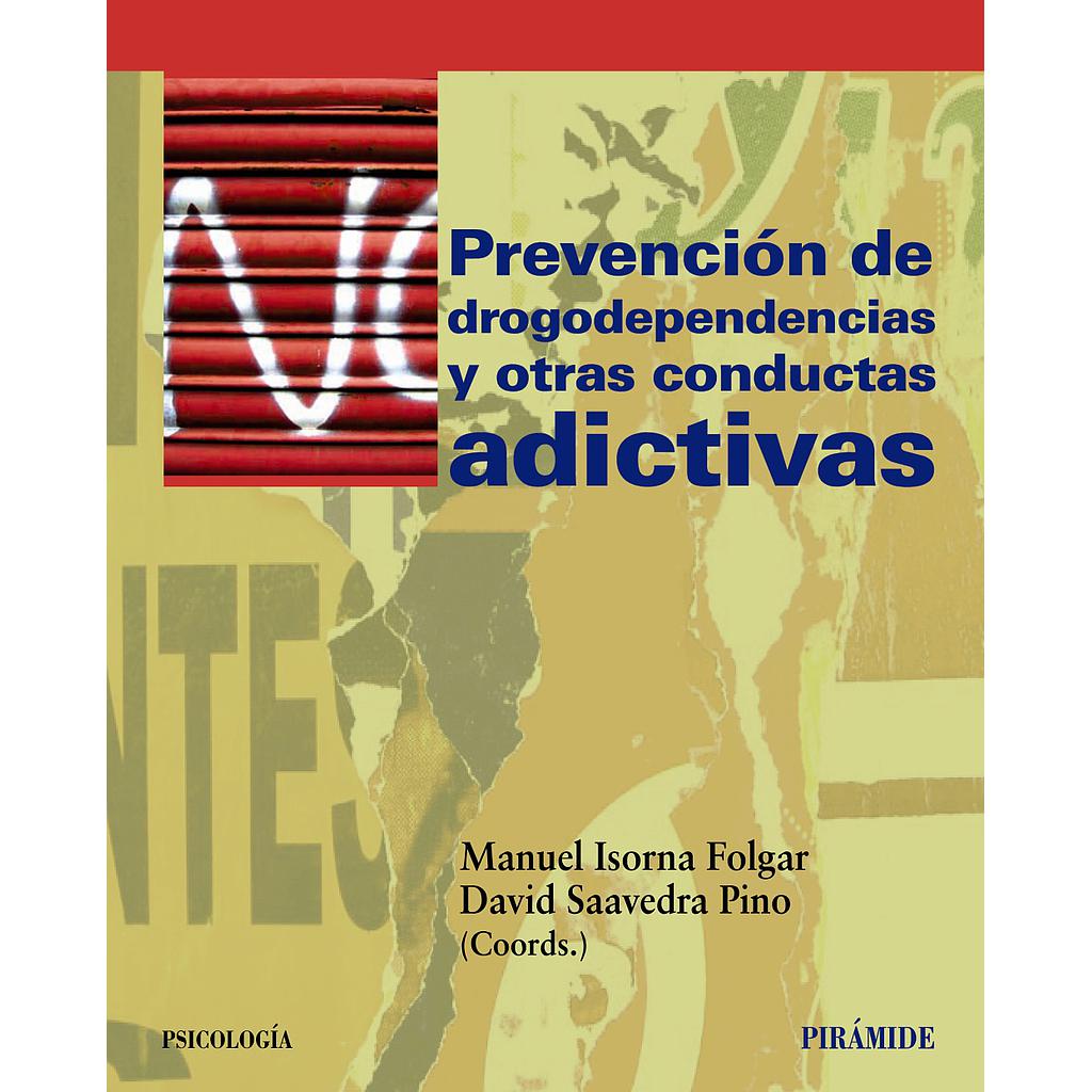 Prevención de drogodependencias y otras conductas adictivas