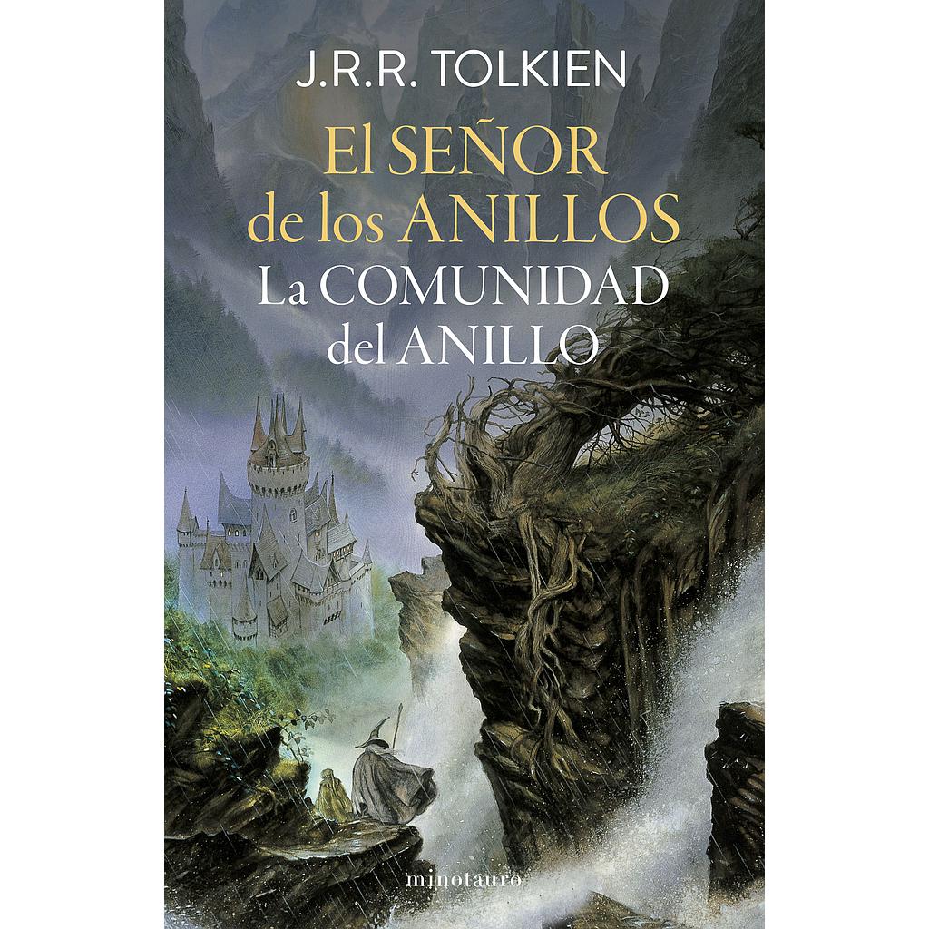 El Señor de los Anillos nº 01/03 La Comunidad del Anillo (edición revisada)