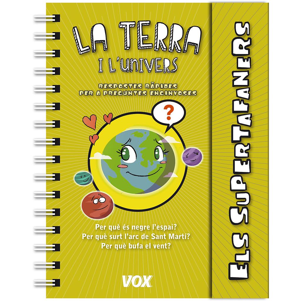 Els Supertafaners / La Terra