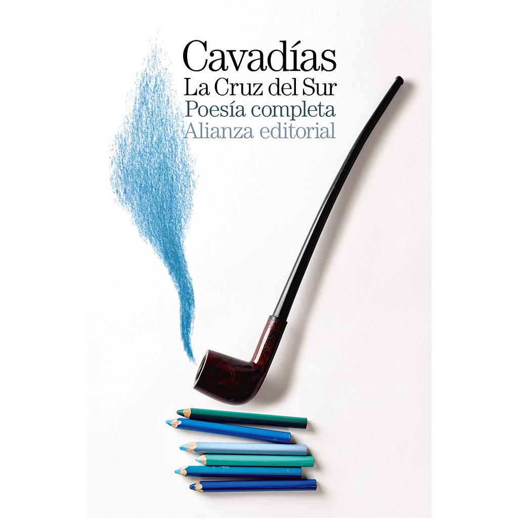 La Cruz del Sur [Poesía completa]