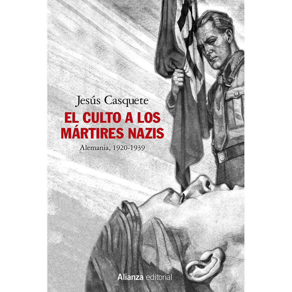 El culto a los mártires nazis
