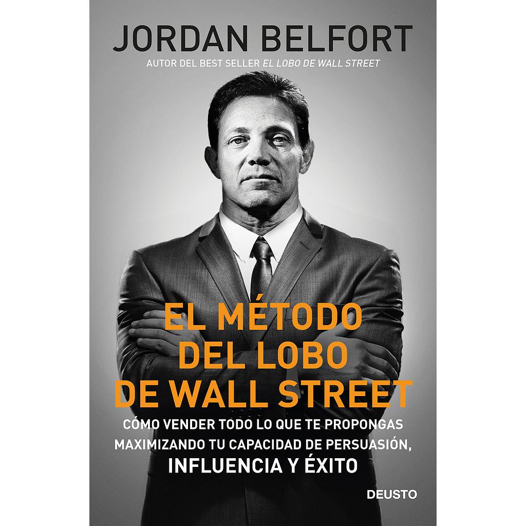El método del lobo de Wall Street
