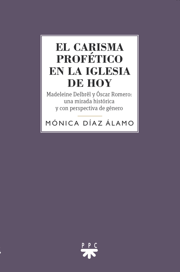 El carisma profético en la Iglesia de hoy