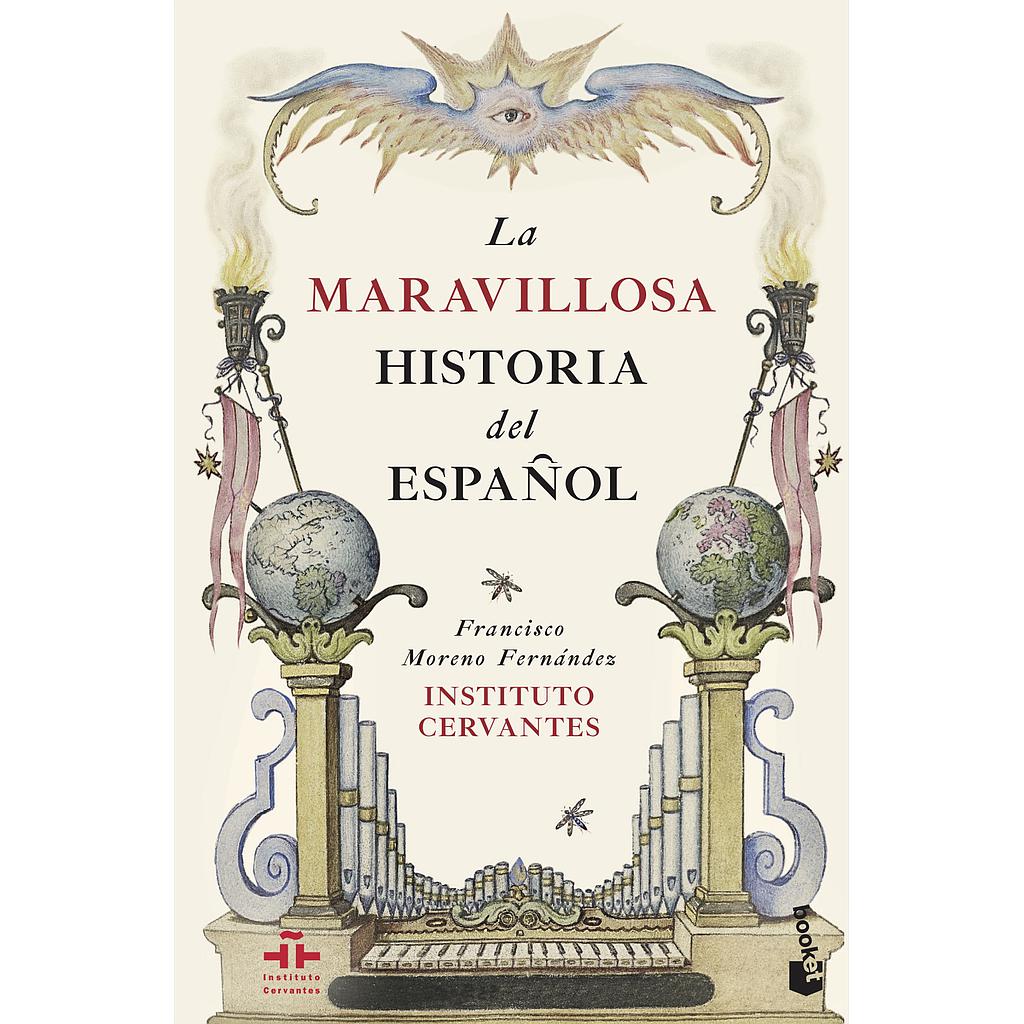 La maravillosa historia del español