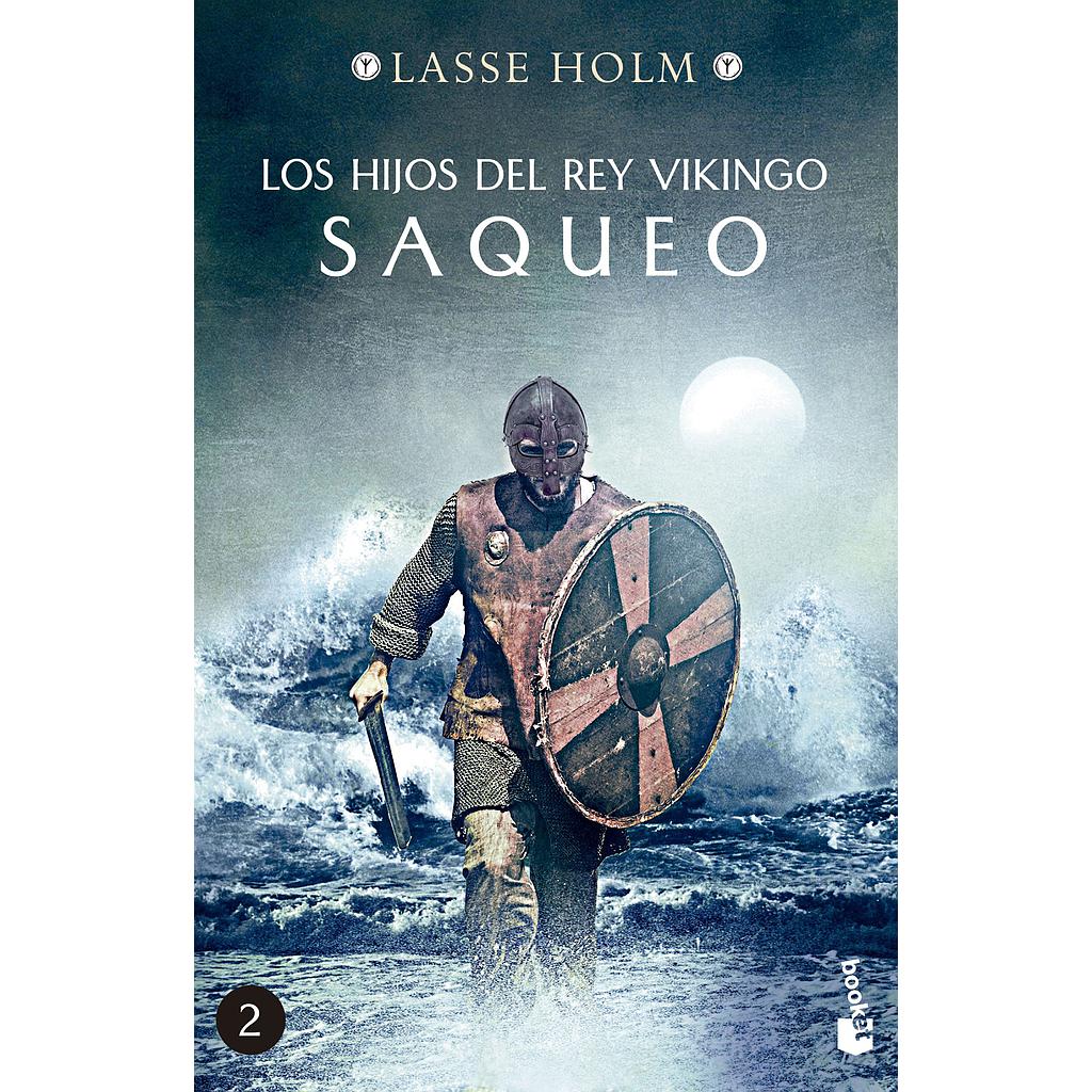 Los hijos del rey vikingo. Saqueo