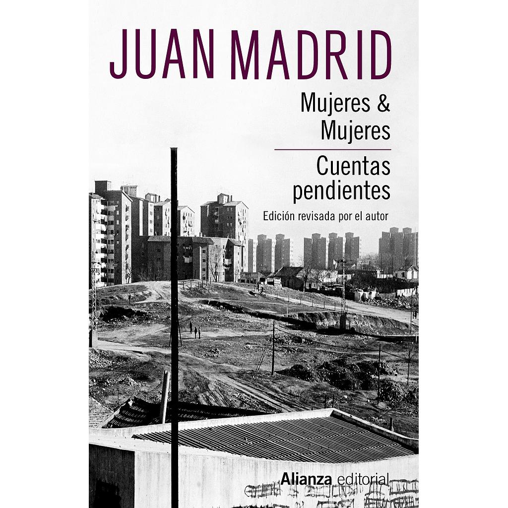 Mujeres & Mujeres. Cuentas pendientes