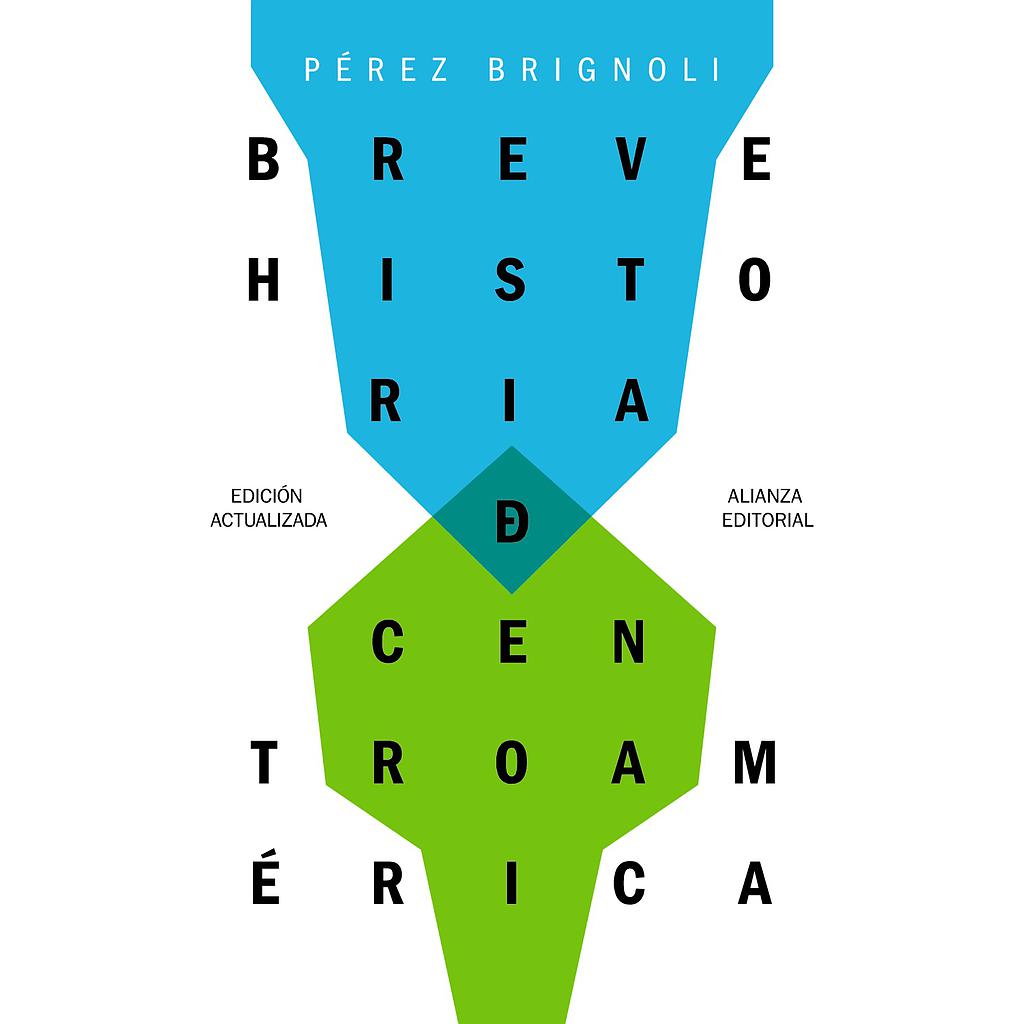 Breve historia de Centroamérica