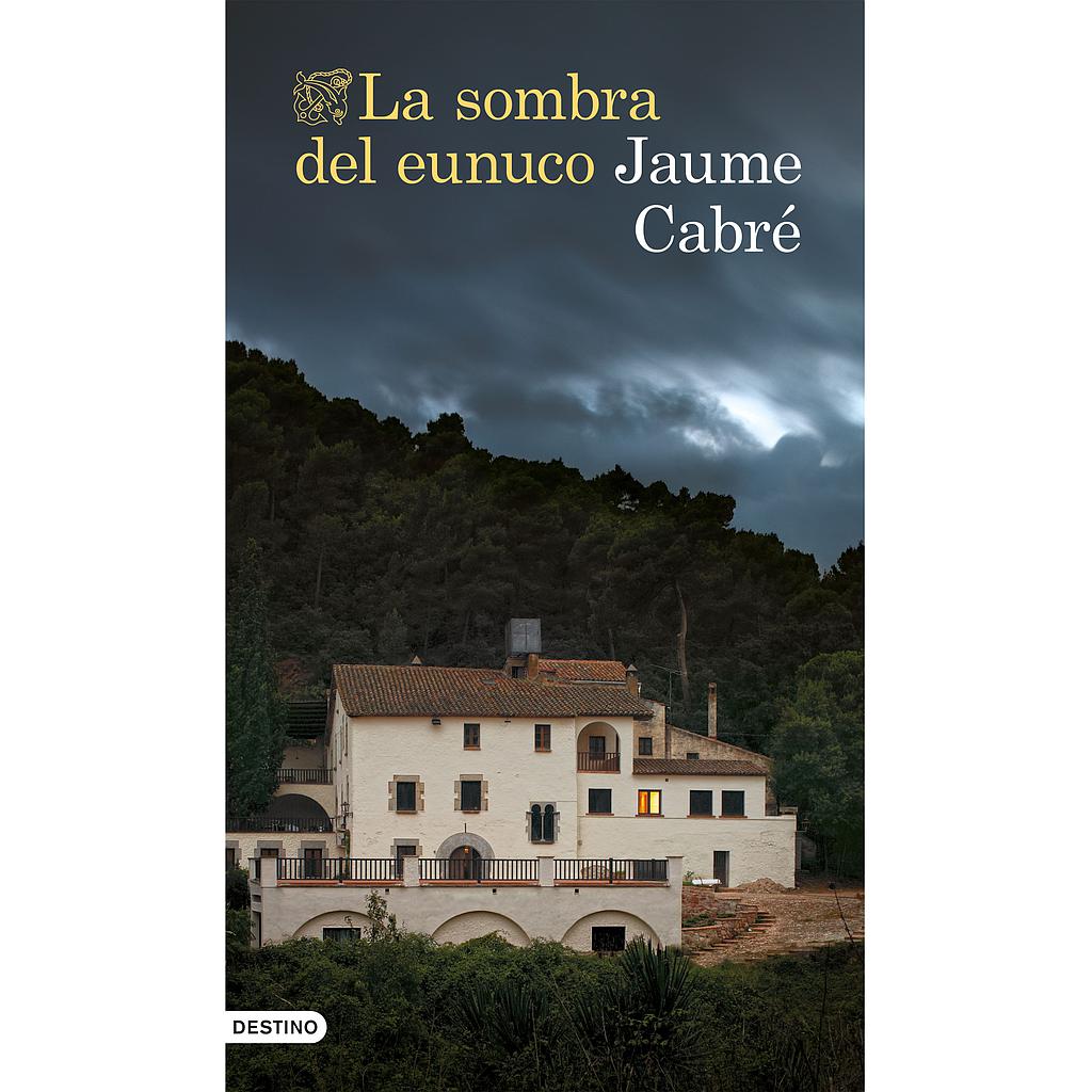 La sombra del eunuco