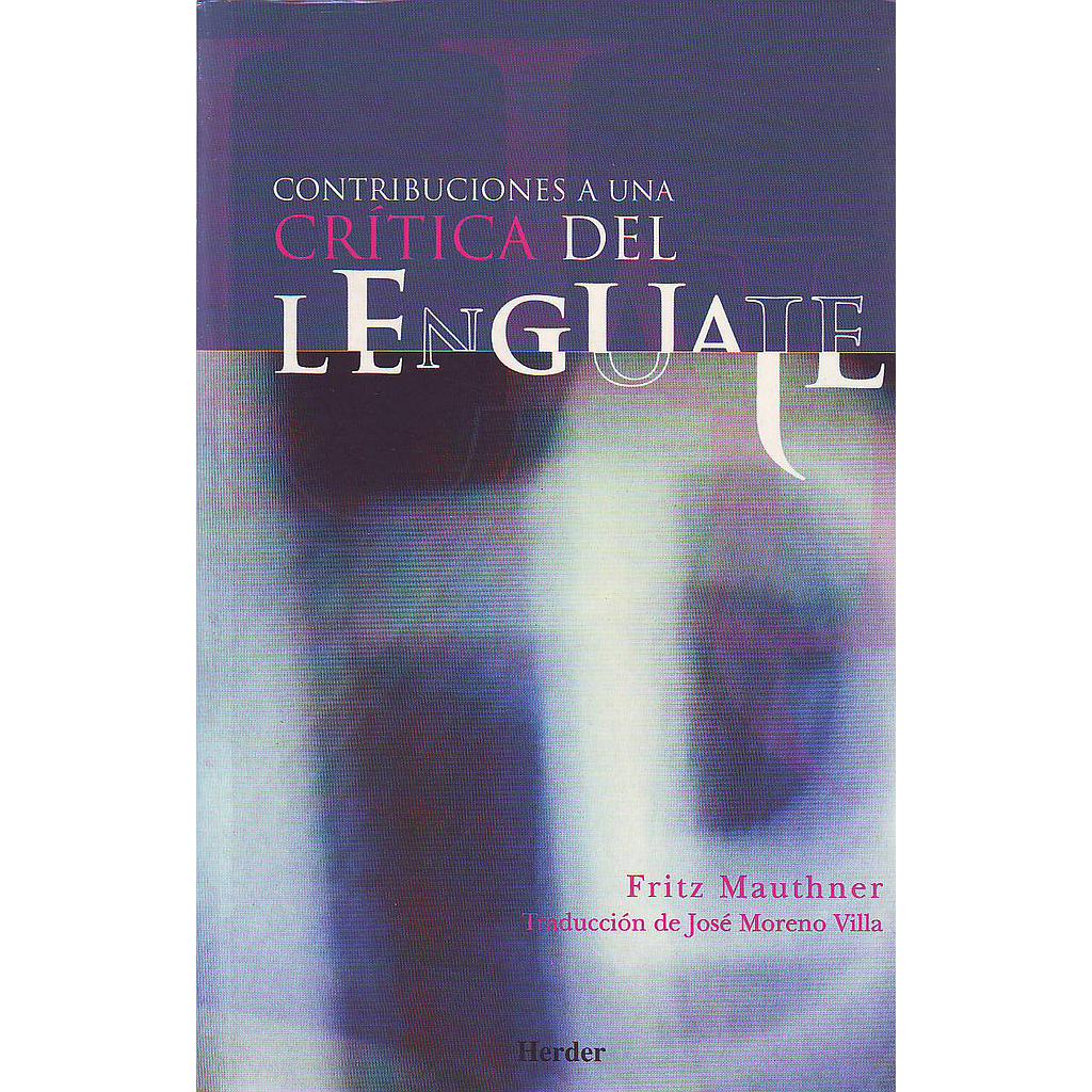 CONTRIBUCIONES A UNA CRITICA DEL LENGUAJE