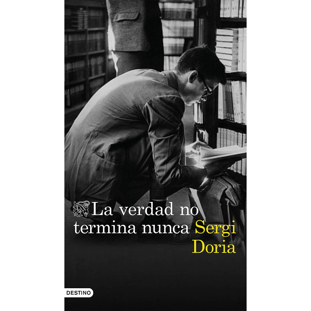 La verdad no termina nunca