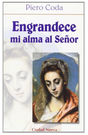Engrandece mi alma al Señor