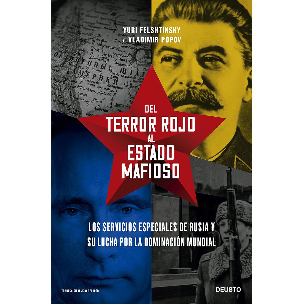Del terror rojo al Estado mafioso