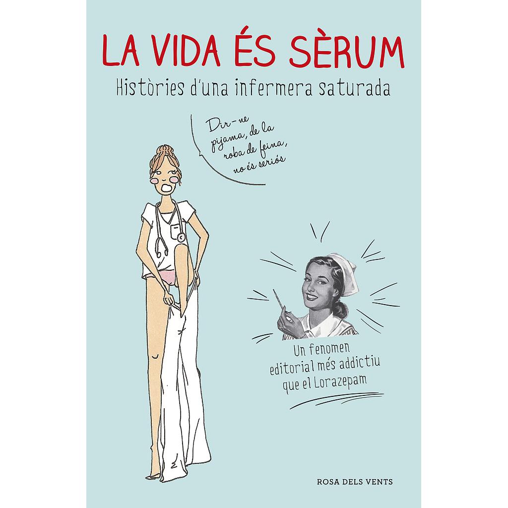 La vida és sèrum