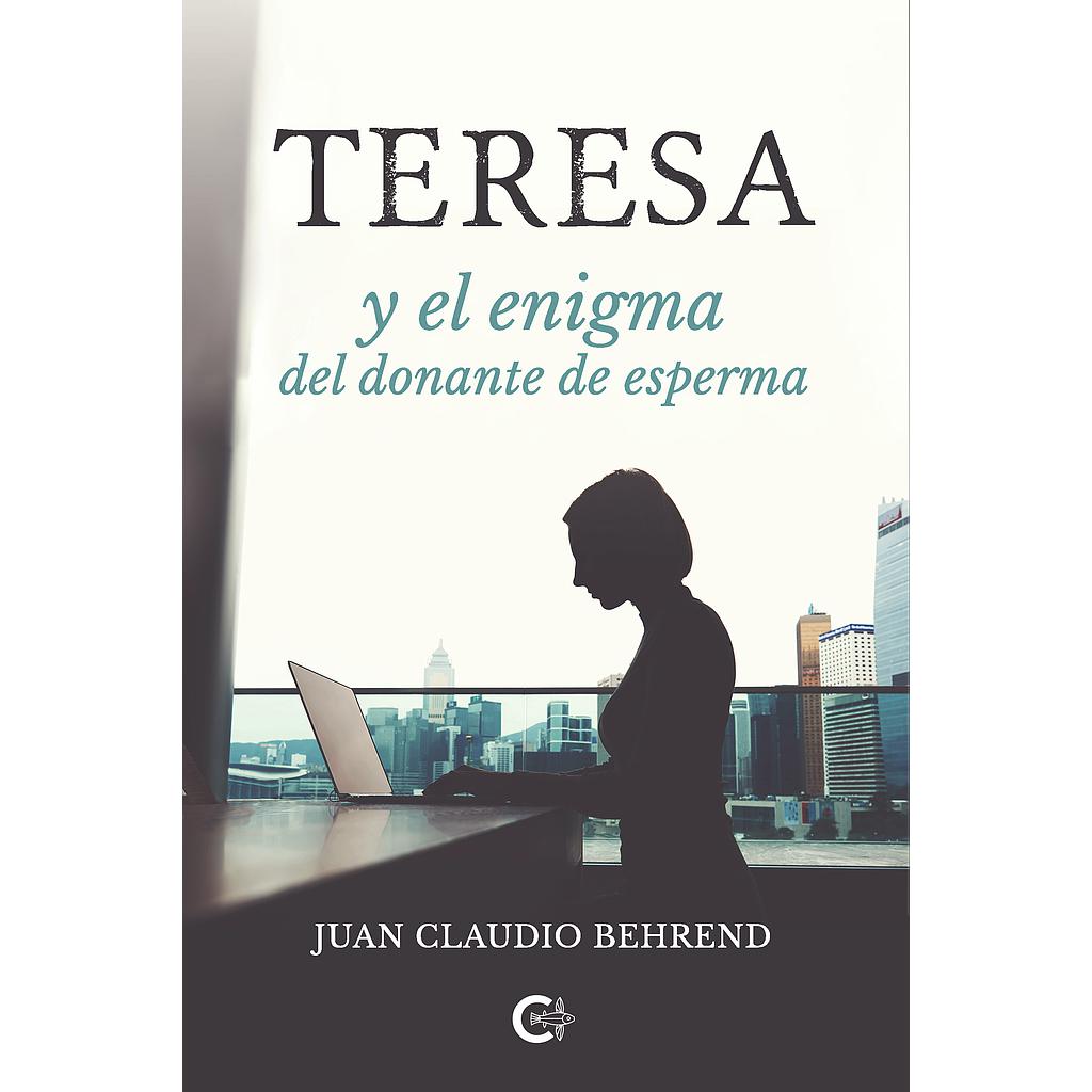 Teresa y el enigma del donante de esperma