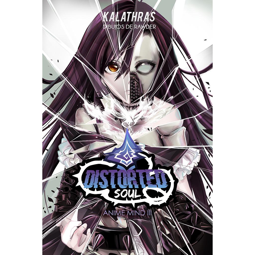 Distorted Soul