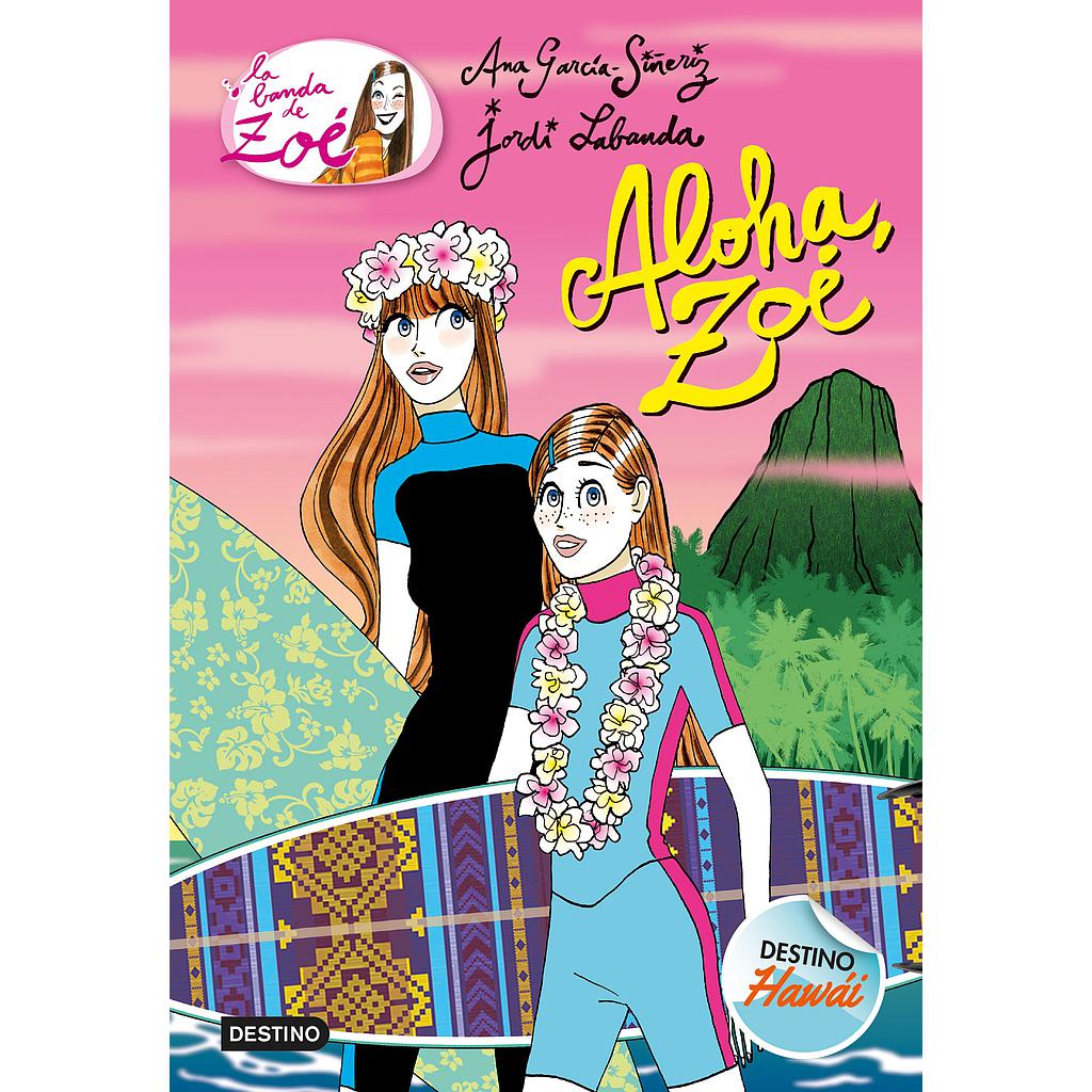 Aloha, Zoé