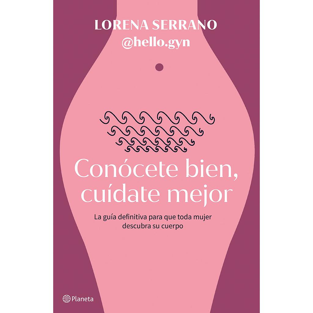 Conócete bien, cuídate mejor