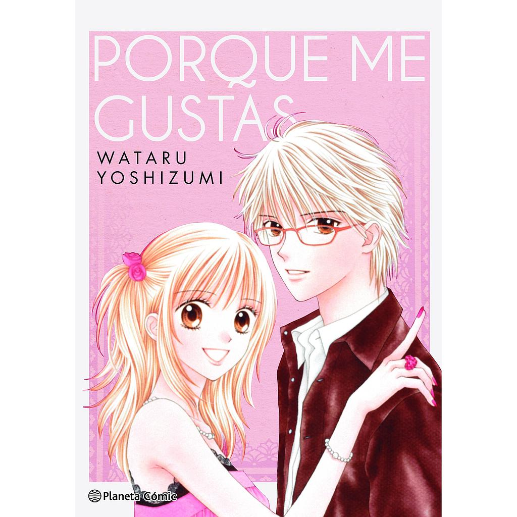 Porque me gustas