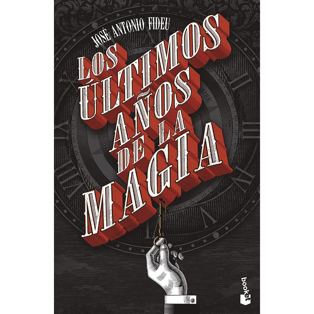 Los últimos años de la magia
