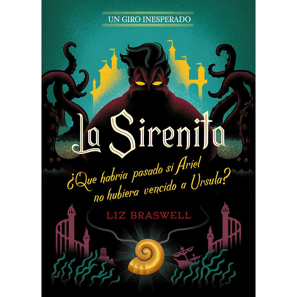 La Sirenita. Un giro inesperado
