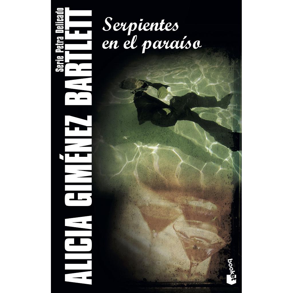 Serpientes en el paraíso