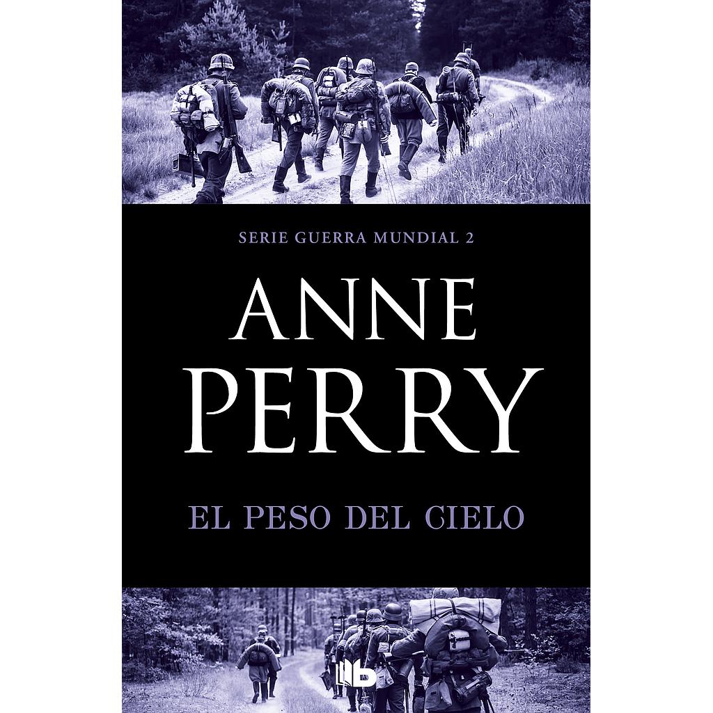 El peso del cielo (Primera Guerra Mundial 2)