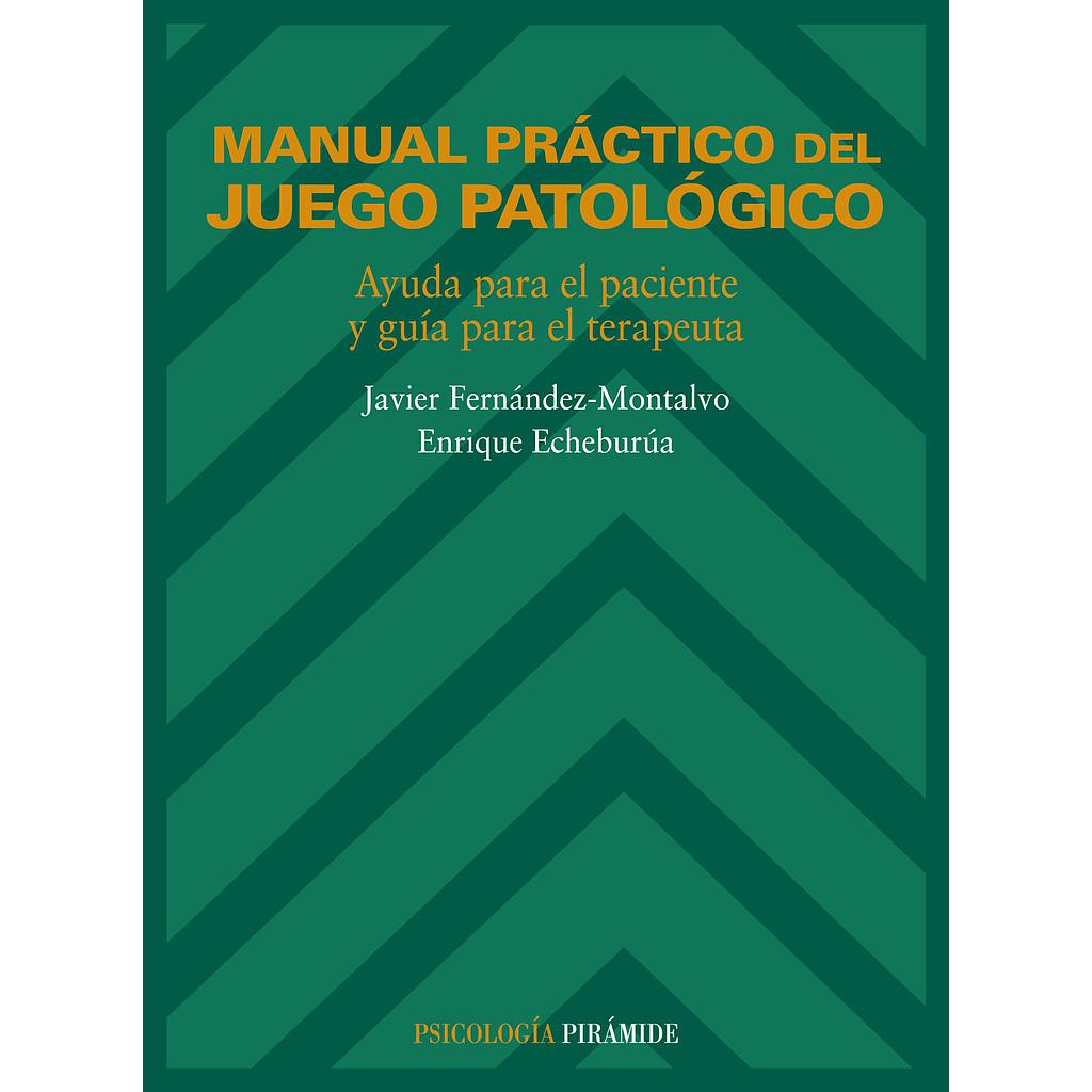 Manual práctico del juego patológico