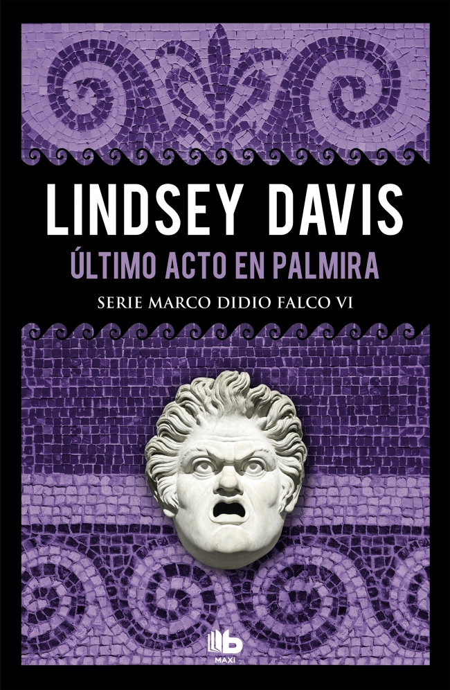 Último acto en Palmira (Serie Marco Didio Falco 6)